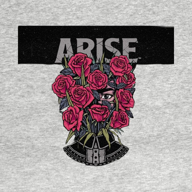 Arise tshirt by Goofy Ghost